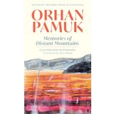 Memories of Distant Mountains: Illustrated Notebooks