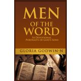 Men Of The Word: 54 Devotional Portraits of God’s Sons