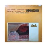 Mendelssohn - String Octet In E-Flat Major, Op. 20 * Sinfonia No. 9 For Strings - Yabancı 33'lük Plaklar