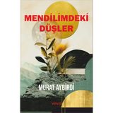 Mendilimdeki Düşler / Murat Aybirdi