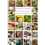 Menopausia en Equilibrio: Nutrición y Ejercicio para una vida plena