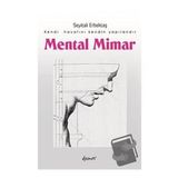 Mental Mimar - Seyitali Erbektaş