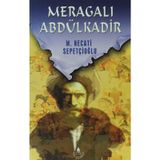 MERAGALI ABDÜLKADIR - MUSTAFA NECATI SEPETÇIOĞLU