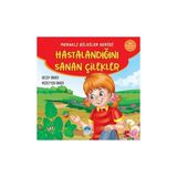 Meraklı Bilgiler Serisi Hastalandığını Sanan Çilekler Martı Çocuk Yayınları