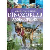 Meraklı Çocuklar İçin Dinozorlar Ansiklopedisi / Clare Hibbett