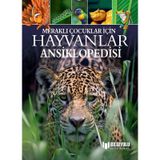 Merakli Cocuklar Icin Hayvanlar Ansiklopedisi