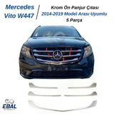 Mercedes Vito W447 Krom Ön Panjur 5 Prç. 2014-2019 Model Arası Uyumlu P. Çelik