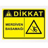 Merdiven Basamağı - Uyarı Tabela Levhası 24X34 cm Polikarbon - 24 x 34 cm - 1 Adet