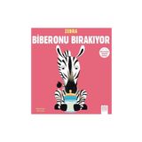 Merhaba Küçük Deha - Zebra Biberonu Bırakıyor - Michael Dahl