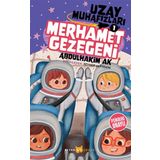 Merhamet Gezegeni Uzay Muhafızları 1 -Beyan Yayınları