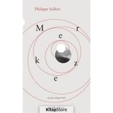 Merkez - Philippe Sollers