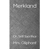 Merkland Or Self-Sacrifice