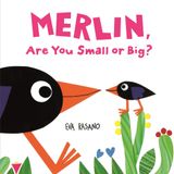 Merlin, Are You Small or Big?