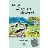 Meşe Ağacının Hikayesi