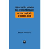 Meslek Edinilmiş Geçici İş İlişkisi - Duygu Çelebi Demir