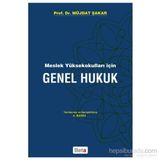 Meslek Yüksekokulları için Genel Hukuk - Müjdat Şakar