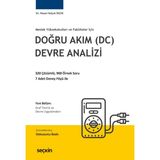 Meslek Yüksekokulları ve Fakülteler İçin Doğru Akım (DC) Devre Analizi 9. Baskı