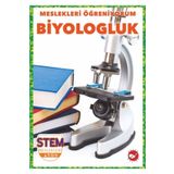 Meslekleri Öğreniyorum: Biyologluk Beyaz Balina Yayınları