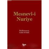MESNEVI- I NURIYE - BEDIÜZZAMAN SAID NURSI