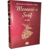 Mesnevi-i Şerif Mevlana Celaleddin Rumi Akademik Türkçe Ciltli Tam Metin Kitap