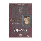 MESNEVI SEÇMELER - MEVLÂNÂ CELÂLEDDÎN-I RÛMÎ (ISBN:9789752105324)