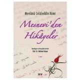 Mesnevi’den Hikayeler - Mevlana Celaleddin Rumi
