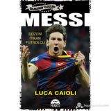 Messi - Futbolun Mozartı - Luca Caioli