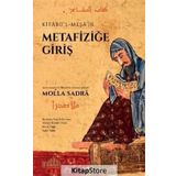 Metafiziğe Giriş - Molla Sadra