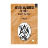 Metafizik Maji Öğretisi ve Ritüeli Cilt 2 - Eliphas Levi