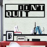 Metal Duvar Sanatı Dekoru - Don't Quit - 3D Duvar Silueti Metal Duvar Dekoru Ev Ofis Dekorasyonu Yatak Odası Oturma Odası Dekor Heykel (30" G x 10" Y/76x25cm)