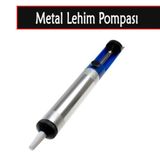 Metal Gövdeli Lehim Havya Pompası Lehim Sökücü