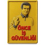 Metal Önce Iş Güvenliği Uyarı Levhası 20X15CM A5 Ebatında - 20 x 15 cm