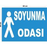 Metal Soyunma Odası 30CM x 40CM A3 Büyüklüğünde Uyarı Levhası Yönlendirme Tabelası - 30 cm x 40 cm