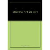 Metaverse, NFT ve DeFI