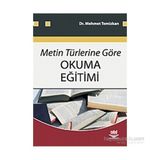 METIN TÜRLERİNE GÖRE OKUMA EĞİTİMİ - MEHMET TEMIZKAN