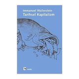Metis Yayıncılık Tarihsel Kapitalizm + Tersine Devrimler: Siyaset, Şiddet, Sanat ve Hayalgücü Üzerine Denemeler + Faşist Devlet