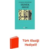 Metis Yayınları Ekmek Arası + Türk Klasiği Hediye - Hayır