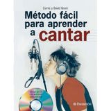METODO FACIL PARA APRENDER A CANTAR (Música)