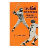 Mets from Mobile: Cleon Jones and Tommie Agee Young, A.S.