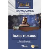 Mevki Kaymakamlık Konu Anlatımı İdare Hukuku