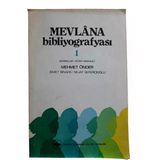 Mevlana Bibliyografyası - 1 (Basmalar Kitap Makale) (İkinci El)