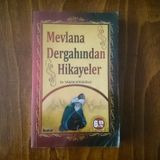 MEVLANA DERGAHINDAN HIKAYELER - YAŞAR ATEŞOĞLU