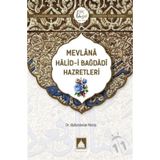 Mevlana Halid-i Bağdadi Hazretleri - Abdurrahman Memiş