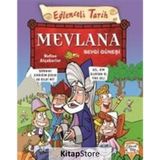 MEVLANA - SEVGI GÜNEŞI EĞLENCELI TARIH - NEFISE ATCAKARLAR