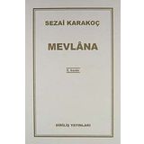 Mevlana - Sezai Karakoç