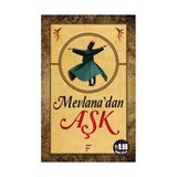 Mevlana’dan Aşk - Tayyar Dündar