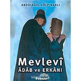 Mevlevi Adab Ve Erkanı - Abdülbaki Gölpınarlı