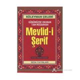 Mevlid-İ Şerif (Cep Boy) - Günümüzde Okunan Tam Musahhah-Süleyman Çelebi