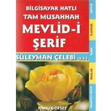 Mevlid-i Şerif (İlahi - 211): Bilgisayar Hatlı Tam Musahhah