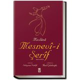 MEVLÂNÂ - MEVLÂNÂ CELÂLEDDÎN-I RÛMÎ